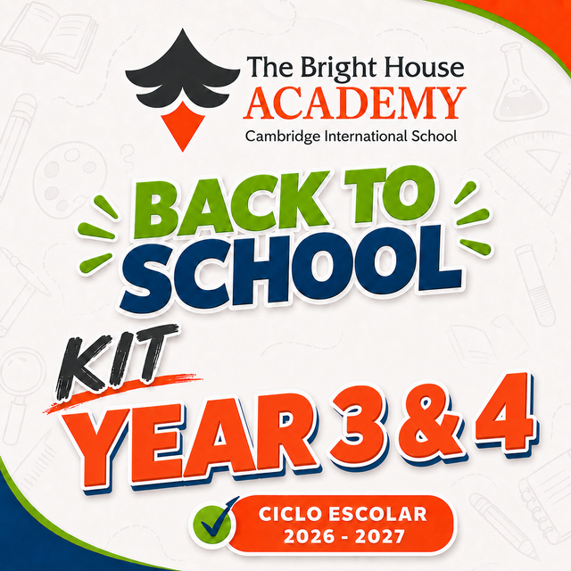 TBHA YEAR 3 & 4 COYOACÁN LISTA DE ÚTILES THE BRIGHT HOUSE ACADEMY