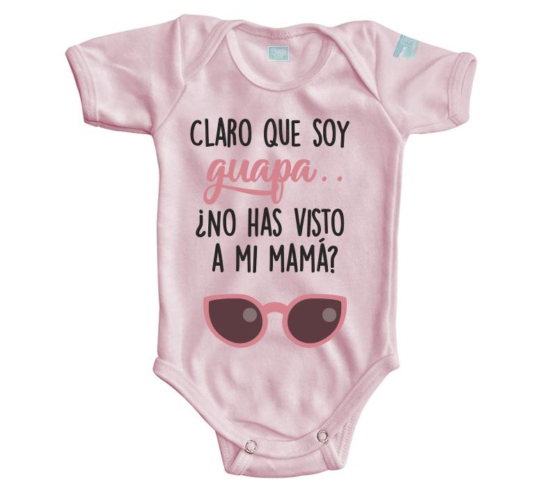 Body Bebé Claro que Soy Guapa - MarchanteMX