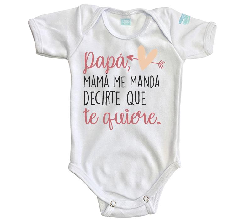 Body Bebé Mamá Me Manda Decirte - MarchanteMX