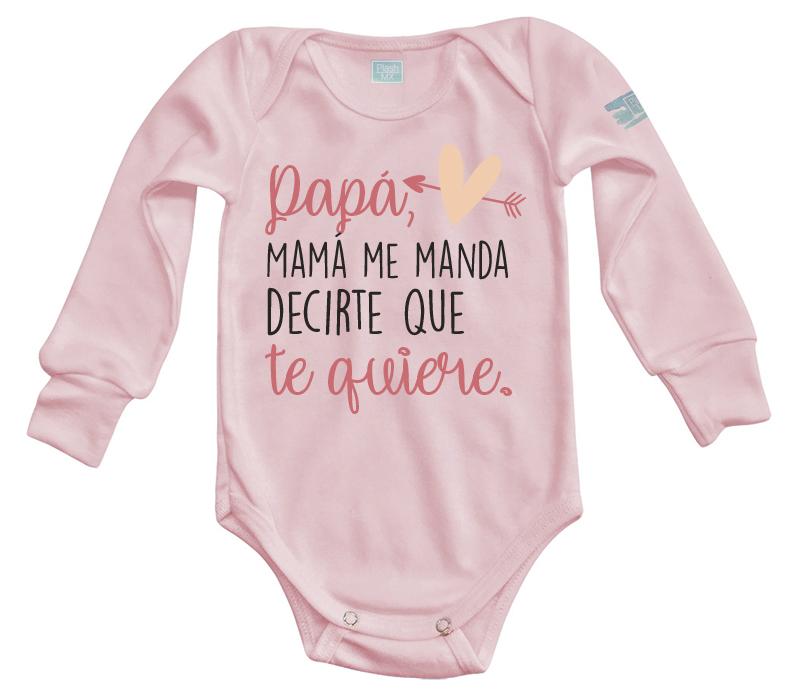 Body Bebé Mamá Me Manda Decirte - MarchanteMX