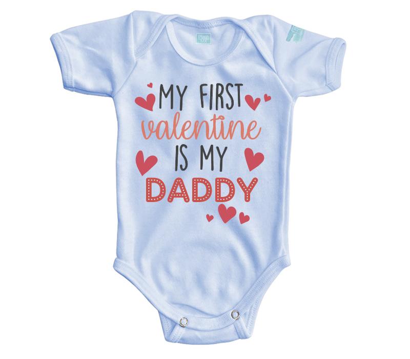 Body Bebé My First Valentine Is My Daddy - MarchanteMX