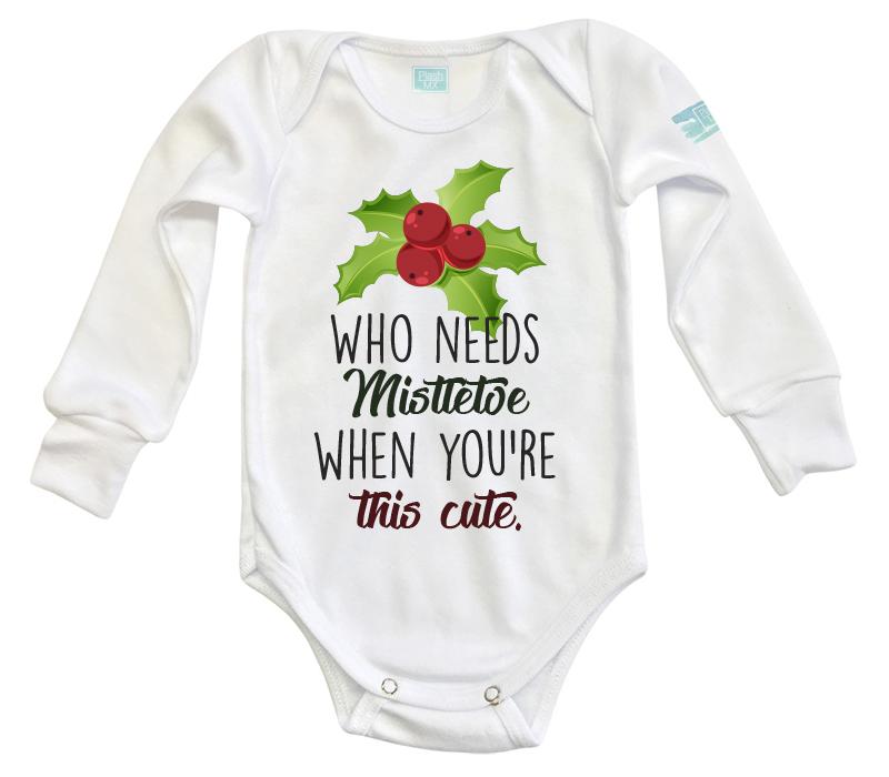 Body Bebé Who Needs Mistletoe - MarchanteMX