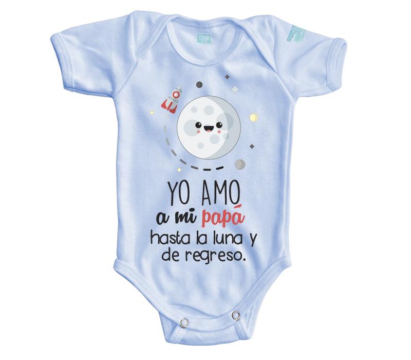 Body Bebé Yo amo a mi papá - MarchanteMX