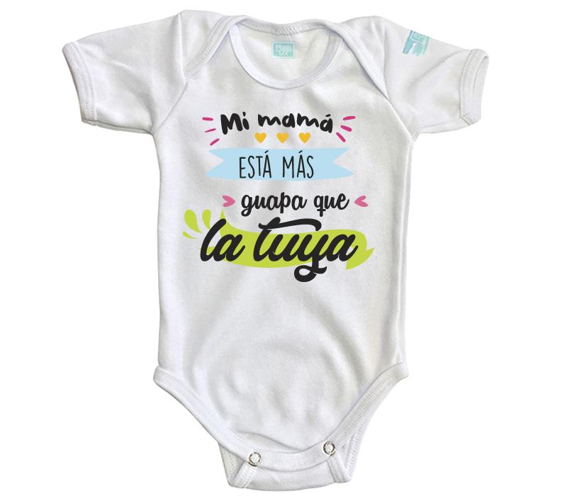 Body Bebé Mi Mamá Está Más Guapa - MarchanteMX