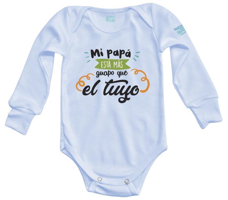 Body Bebé Mi Papá Esta Más Guapo - MarchanteMX