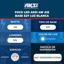 Foco LED A15 4W Aksi Luz Blanca Base E27