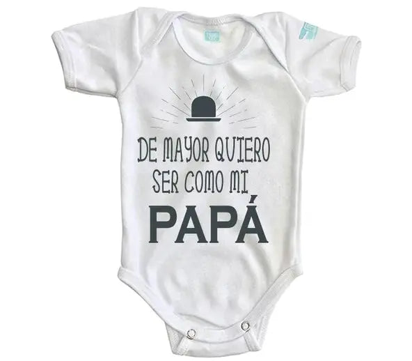 Body Bebé De Mayor Quiero Ser Como Mi Papá Manga Corta / Blanco / 24 - PLASH