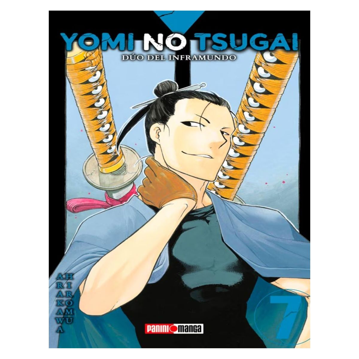Yomi No Tsugai/dúo Del Inframundo N.7: Dúo Del Inframundo, De Arakawa, Hiromu., Vol. 1. Editorial Panini México En Español, 2025