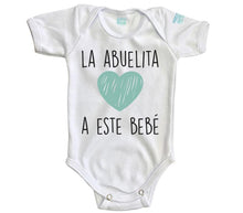 Body Bebé La Abuelita Ama a este Bebé - MarchanteMX