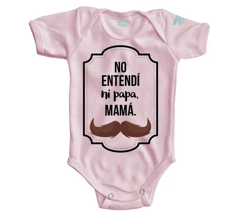 Body Bebé Ni Papa - MarchanteMX