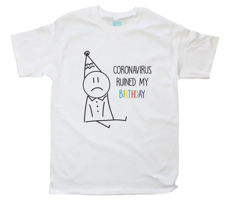 Playera Blanca Hombre Coronavirus Ruined My Birthday Triste Blanco / EG / Caballero - Coveme