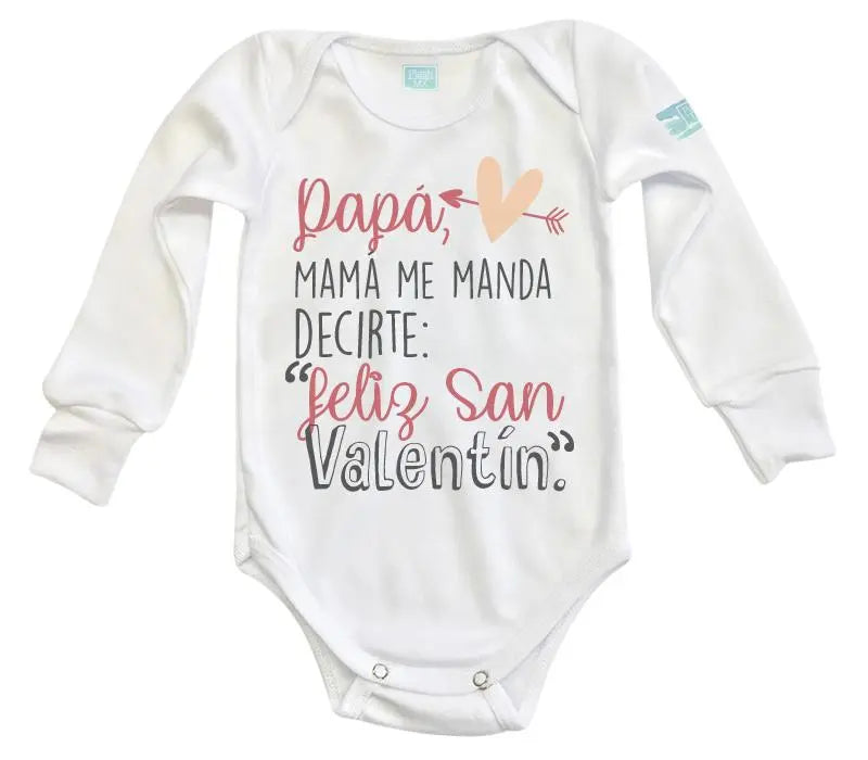 Body Bebé Mamá Me Manda, Feliz San Valentín - MarchanteMX