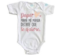 Body Bebé Mamá Me Manda Decirte - MarchanteMX