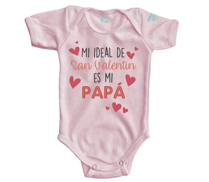 Body Bebé Mi Ideal De San Valentín - MarchanteMX