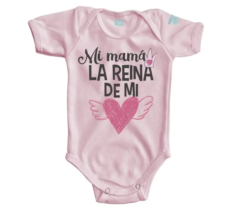 Body Bebé La Reina de Mi corazón (rosa) - MarchanteMX