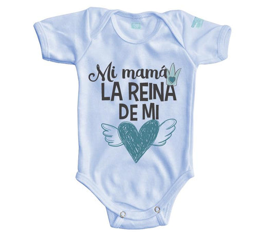 Body Bebé La Reina de Mi corazón (azul) - MarchanteMX