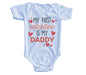 Body Bebé My First Valentine Is My Daddy - MarchanteMX