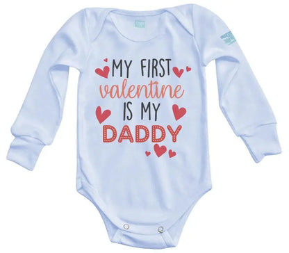 Body Bebé My First Valentine Is My Daddy - MarchanteMX