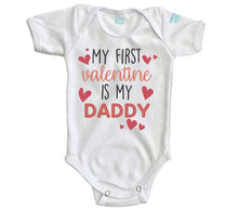 Body Bebé My First Valentine Is My Daddy - MarchanteMX