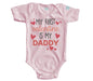 Body Bebé My First Valentine Is My Daddy - MarchanteMX