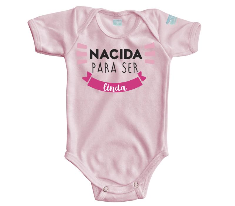 Body Bebé Nacida para ser Linda - MarchanteMX