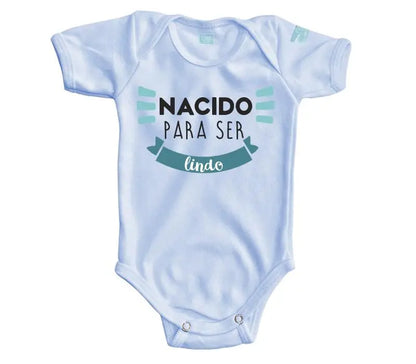 Body Bebé Nacido para ser Lindo - MarchanteMX
