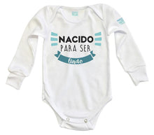 Body Bebé Nacido para ser Lindo - MarchanteMX