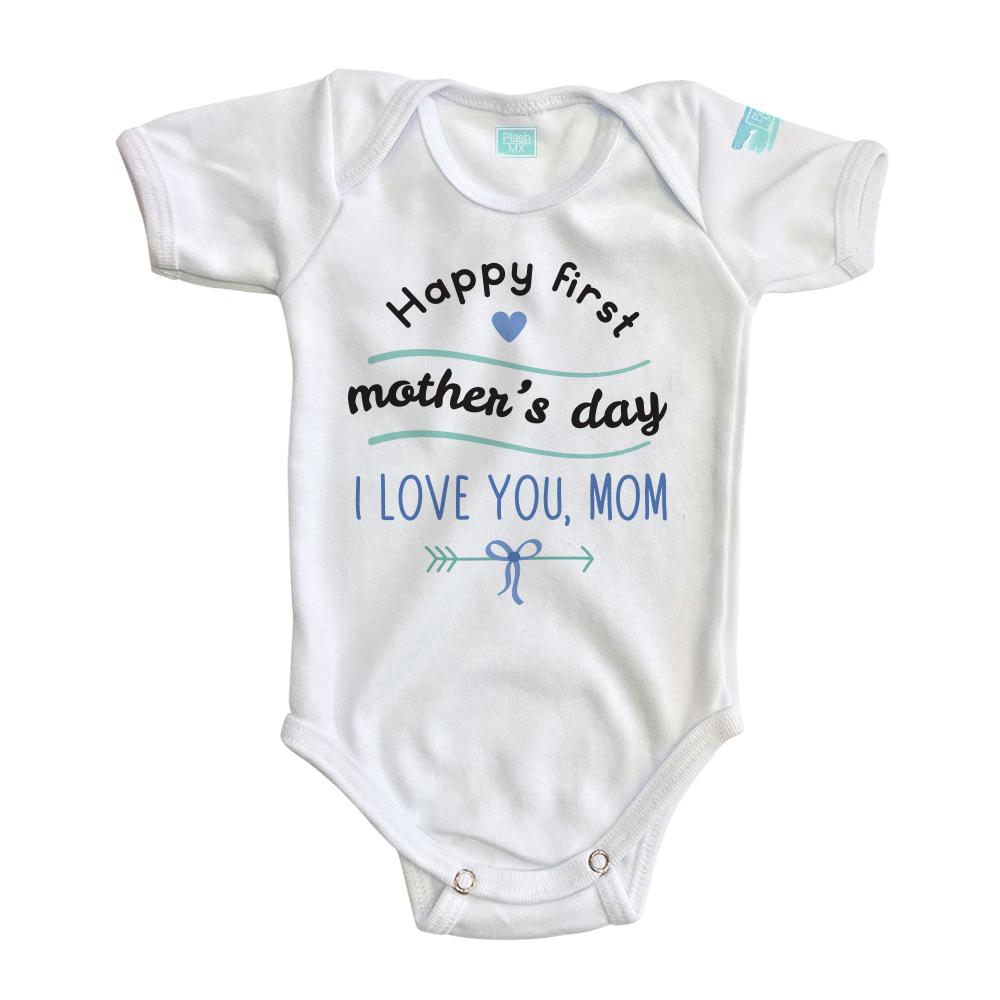 Body Bebé Happy First Mother's Day - MarchanteMX