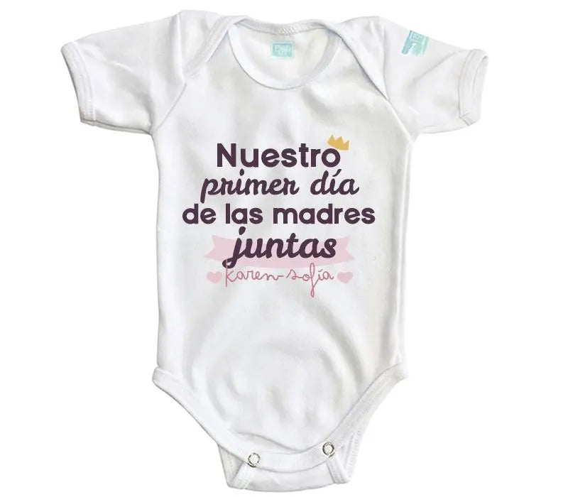 Body Bebé Nuestro Primer Día Juntas - MarchanteMX