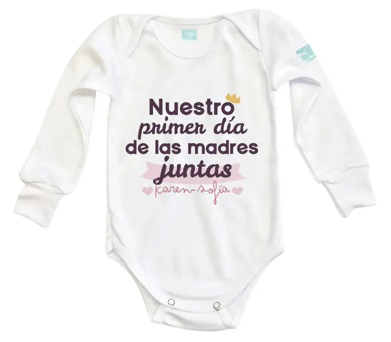 Body Bebé Nuestro Primer Día Juntas - MarchanteMX