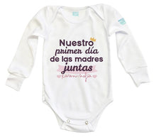 Body Bebé Nuestro Primer Día Juntas - MarchanteMX