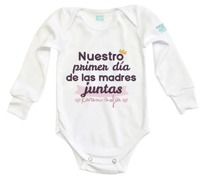 Body Bebé Nuestro Primer Día Juntas - MarchanteMX