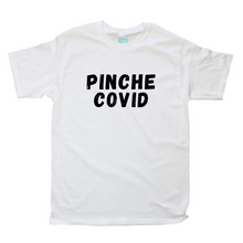 Playera Hombre Pinche Covid - MarchanteMX