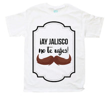 Playera Ay Jalisco - MarchanteMX