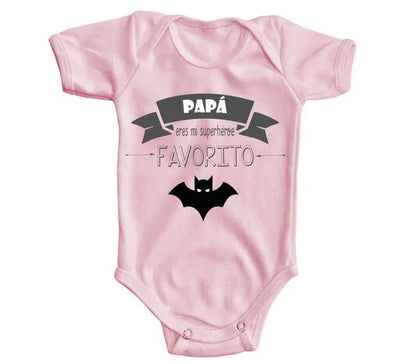 Body Bebé Papá Tu Eres Mi Superhéroe Favorito Rosa / 24 - PLASH