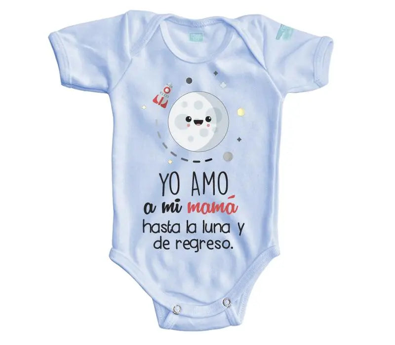 Body Bebé Yo amo a mi mamá - MarchanteMX