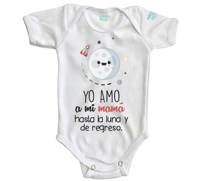 Body Bebé Yo amo a mi mamá - MarchanteMX