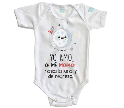 Body Bebé Yo amo a mi mamá - MarchanteMX